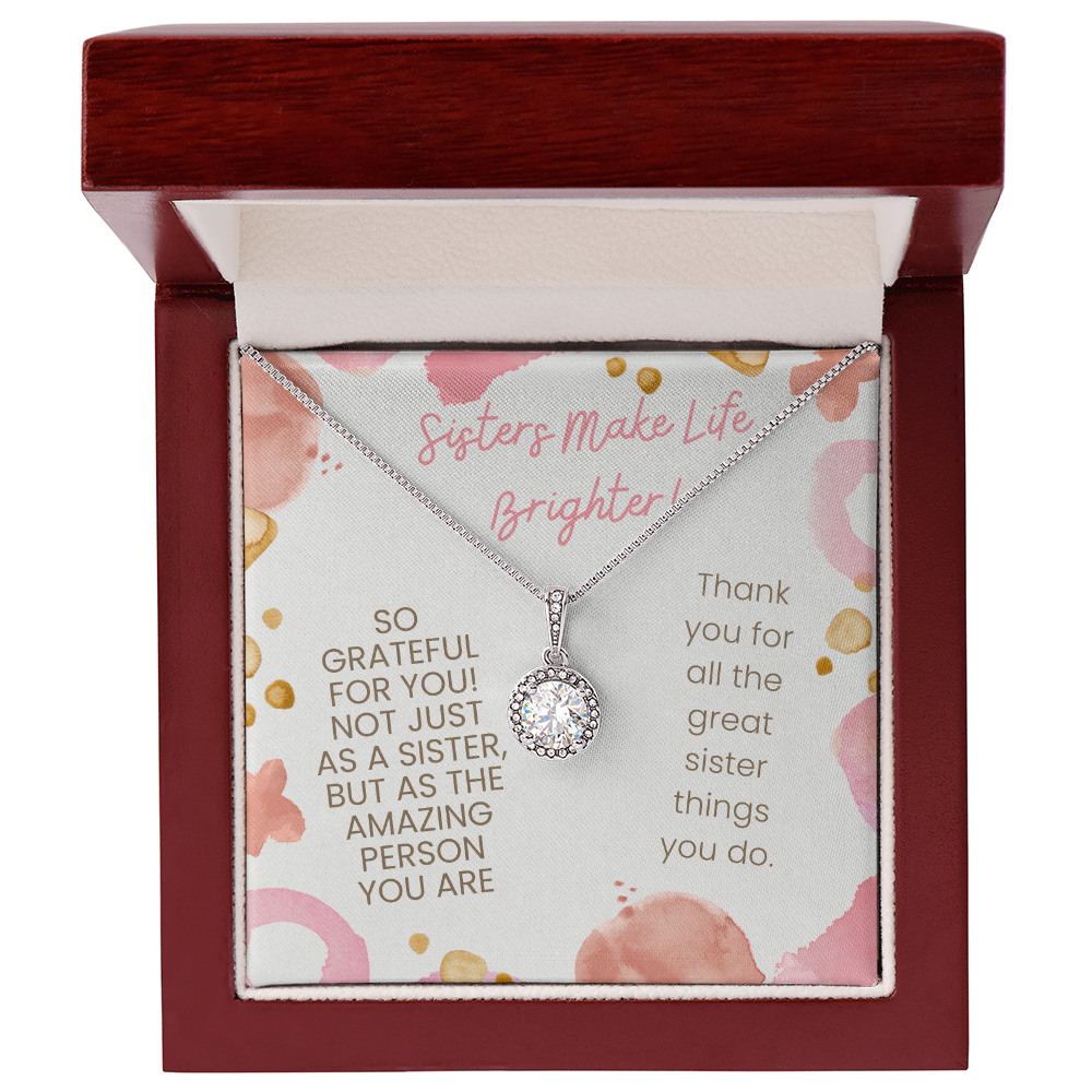 Sisters Make Life Brighter Pendant